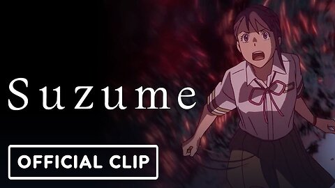 Suzume - Official Clip (English Dub)