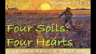 Study #2: Parable of the Soils - Farming in 1st Century Israel