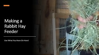 How To Make a Rabbit Hay Feeder.