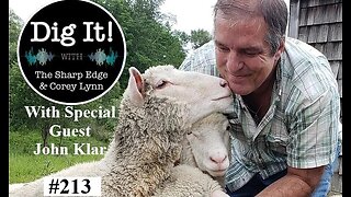 Dig It! 213: Special Guest John Klar