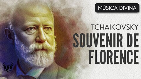 💥 TCHAIKOVSKY ❯ Souvenir de Florence, Op. 70 ❯ 432 Hz 🎶