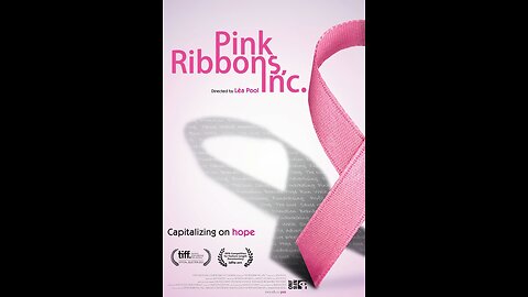 Pink Ribbons Inc. (Full Documentary)