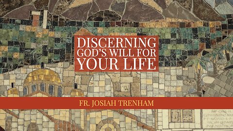 Discerning God's Will for Your Life