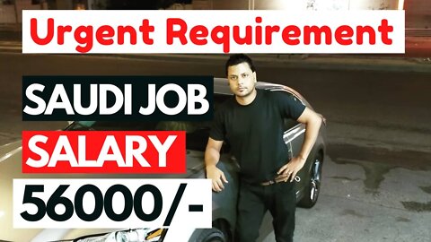 Saudi Job Urgent Requirement Saudi job Salary 90k Driver CCTV Technician Mechanic Helper Operator