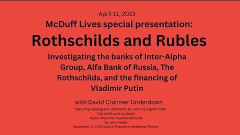 "Rothschilds and Rubles," Alfa Bank, Putin, and the Rothschilds