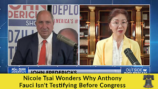 Nicole Tsai Wonders Why Anthony Fauci Isn't Testifying Before Congress