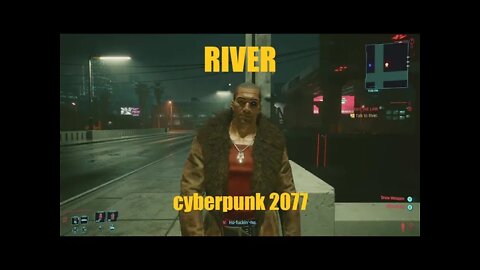 Cyberpunk 2077 [Streetkid] Ep. 36 "River" (Gigs / Side Missions / Scanner Hustles)