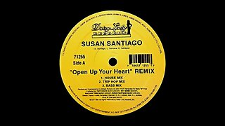 Susan Santiago - Open Up Your Heart /Remix/