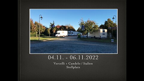 Vercelli + Candelo, Italien 04.11. - 06.11.2022