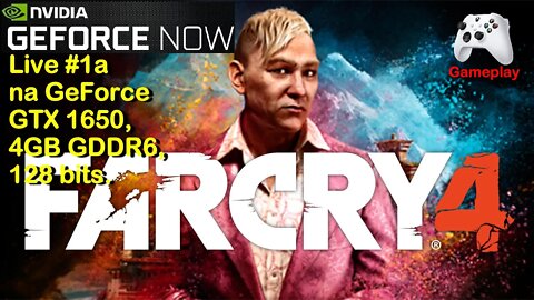 Far Cry 4 - GeForce NOW - Live #1a