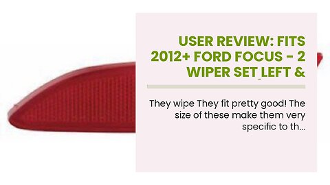 User Review: Fits 2012+ Ford Focus - 2 Wiper Set Left & Right 29" w/Pinch Tab Attachment - TRIC...