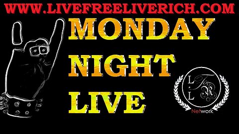 Live Free Live Rich presents "Monday Night Live" with Jonathan Rossignol