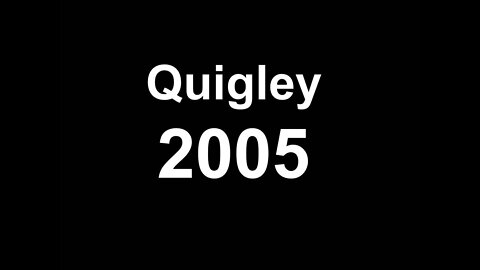 Quigley 2005