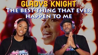 First Time Hearing Gladys Knight - “The Best Thing That Ever Happened To Me” Reaction | Asia and BJ
