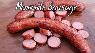 Mennonite Sausage | Celebrate Sausage S04E28