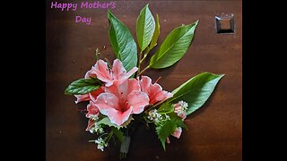 Happy Mother's Day