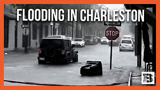 Charleston Gets SLAMMED with Major Flooding After Heavy Rainfall