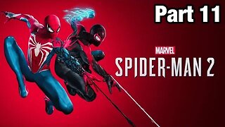 Marvel's Spider-Man 2 PS5 Gameplay Part 11 (PS5)