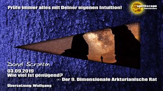 Wie viel ist genügend? ∞ Der 9D. Arkturianische Rat