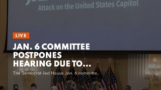 Jan. 6 committee postpones hearing due to Hurricane Ian