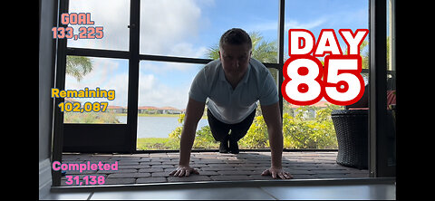 March 26th. 133,225 Push Ups challenge (Day 85)