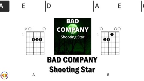 BAD COMPANY Shooting Star FCN GUITAR CHORDS & LYRICS