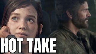 The Last Of Us Part 1 (Remake) Is Completely Unnecessary - Hear Me Out