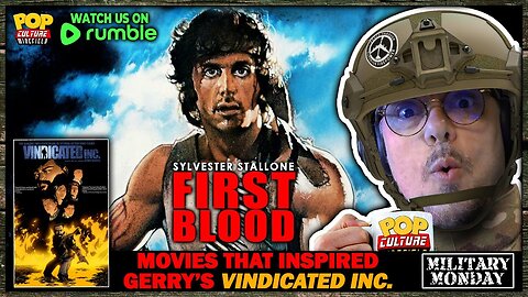 Military Monday with Gerry | FIRST BLOOD (1982)