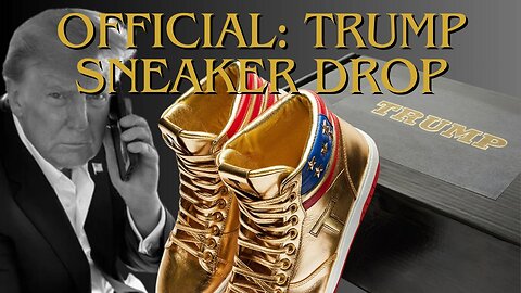 Trump's Official Sneaker Launched! THE NEVER SURRENDER HIGH-TOP SNEAKER