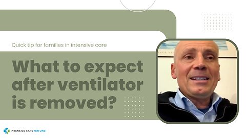 What to expect after ventilator is removed?