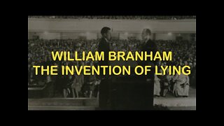 Born In Sin Shaped In Iniquity Come Into the World Speaking Lies - William Branham's New Bible Verse