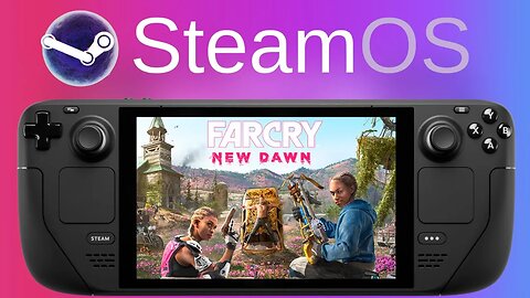 Far Cry New Dawn | Steam Deck