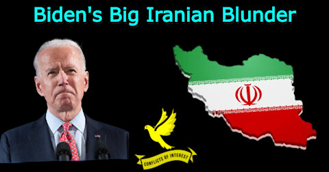 COI #142 CLIP: Biden Played His Hand Against Iran All Wrong