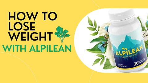 ALPILEAN - Weight Loss Supplement 🌱- Alpilean Review 2023