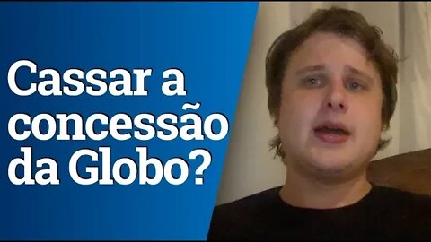 Bolsonaro pode cassar a concessão da Globo?