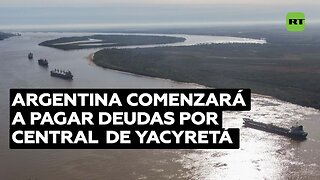 El vicepresidente de Paraguay anunció que Argentina comenzará a pagar deudas acumuladas por Yacyretá