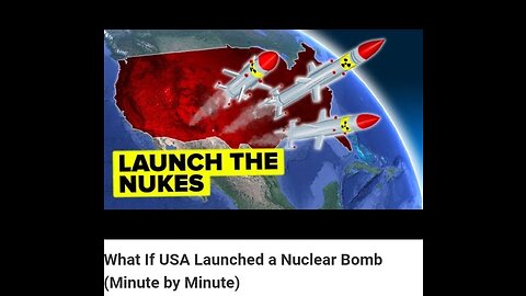 If USA Launched A Nuclear Bomb#USA Nuclear Weapon