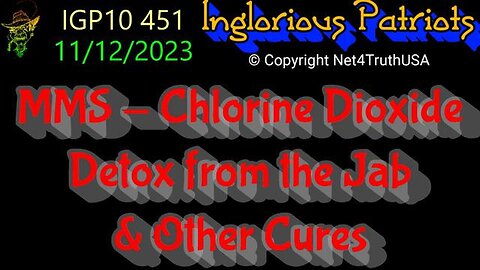 MMS - CHLORINE DIOXIDE - DETOX FROM THE JAB & OTHER CURES