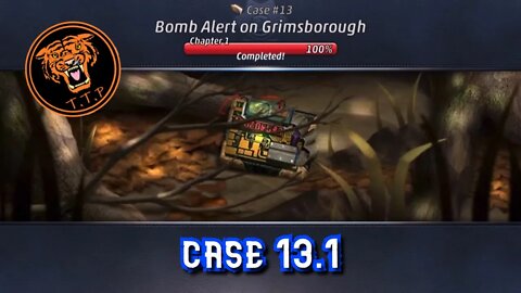 LET'S CATCH A KILLER!!! Case 13.1: Bomb Alert on Grimsborough