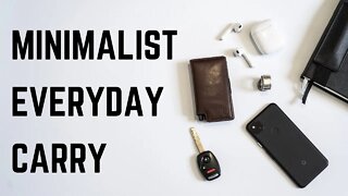 My Minimalist Everyday Carry | EDC