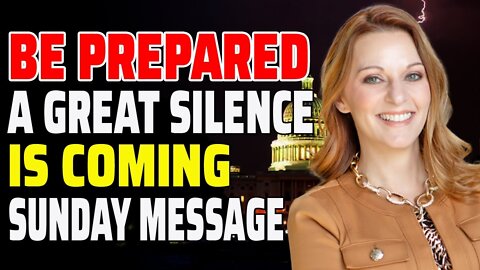 JULIE GREEN PROPHETIC WORD✨BE PREPARED✨A GREAT SILENCE IS COMING - TRUMP NEWS