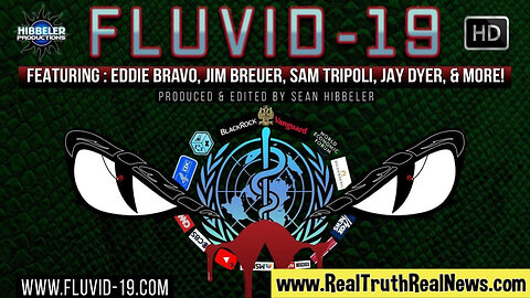 ☣️ 🦠 Documentary: "FLUVID-19" ... COVID-19 was a HOAX!