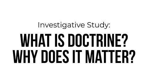 What is sound doctrine- What does doctrine mean? [Doctrine Basics]