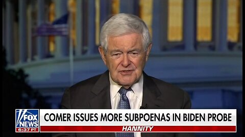 Newt Gingrich: Biden Crime Family Are The Sopranos Of Delaware