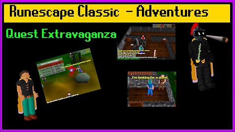 RSC Adventures ep 2 Quest Extravaganza - Part 1