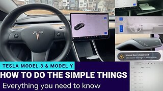 Tesla Model 3 - How To Do The Simple Things