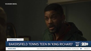 Tennis-playing teen from Bakersfield has a role in 'King Richard'