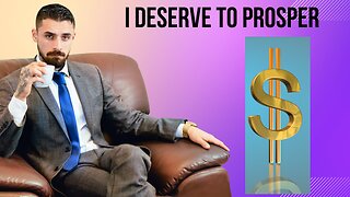 I Deserve Prosperity