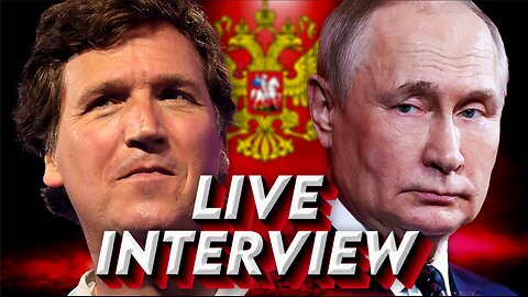 Vladimir Putin Interview w/ Tucker Carlson