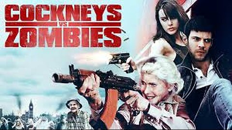 Cockneys vs Zombies (2012)